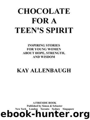 Chocolate for a Teen’s Spirit by Kay Allenbaugh