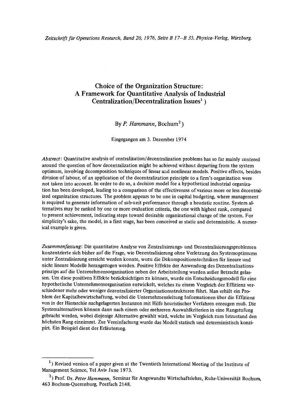 Choice of the organization structure: A framework for quantitative analysis of industrial centralizationdecentralization issues by Unknown