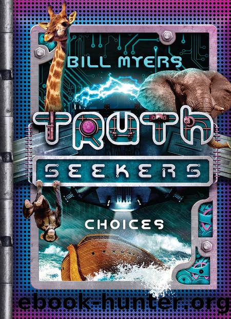 Choices by Bill Myers