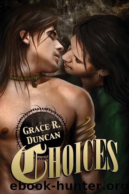 Choices by Duncan Grace R