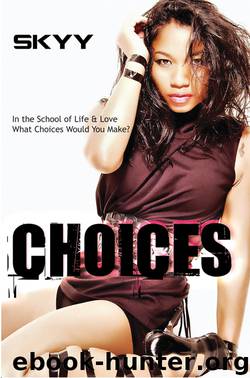 Choices by Skyy