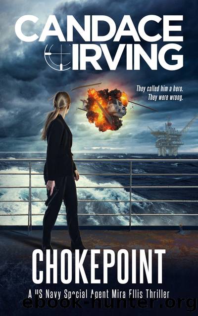 Chokepoint by Candace Irving