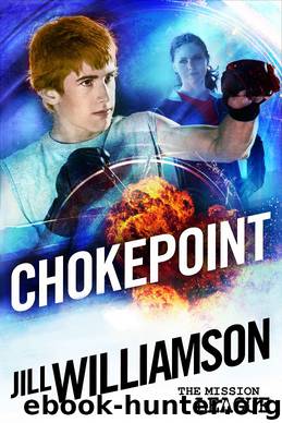 Chokepoint by Jill Williamson