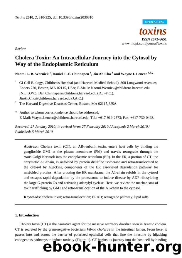 Cholera Toxin: An Intracellular Journey into the Cytosol by Way of the Endoplasmic Reticulum by Naomi L.B. Wernick & Daniel J.F. Chinnapen & Jin Ah Cho & Wayne I. Lencer