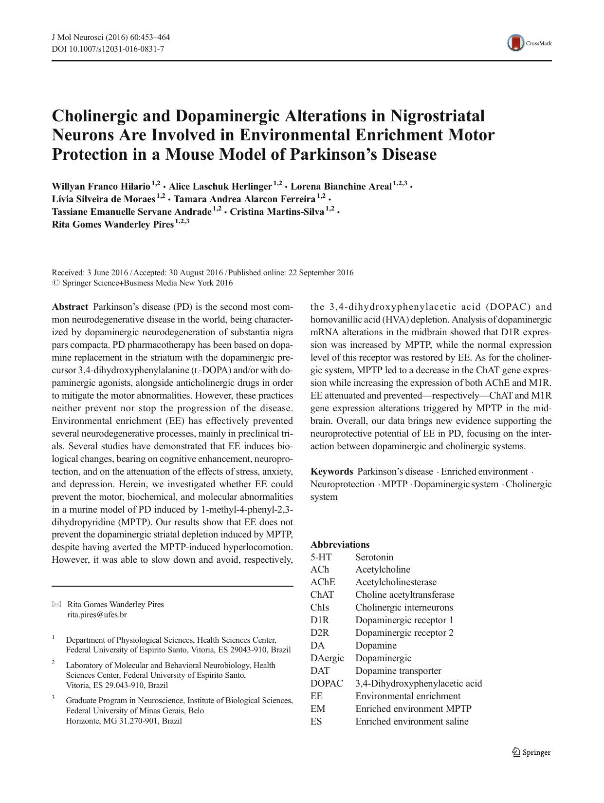 Cholinergic and Dopaminergic Alterations in Nigrostriatal Neurons Are Involved in Environmental Enrichment Motor Protection in a Mouse Model of Parkinsonâs Disease by unknow