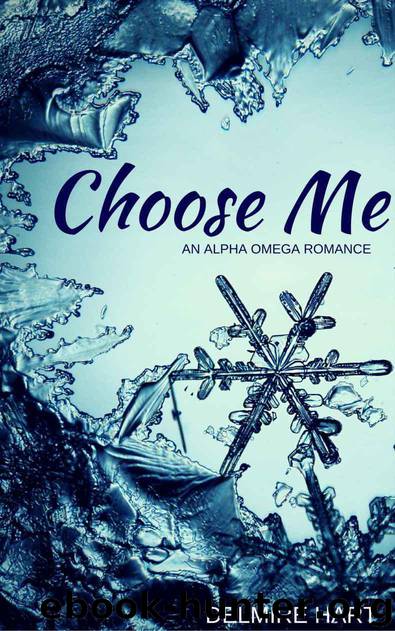 Choose Me by Hart Delmire