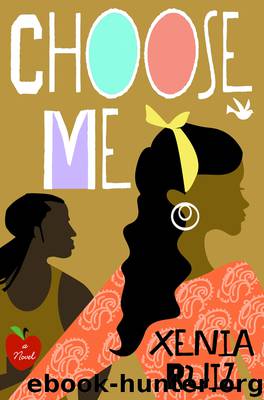 Choose Me by Xenia Ruiz