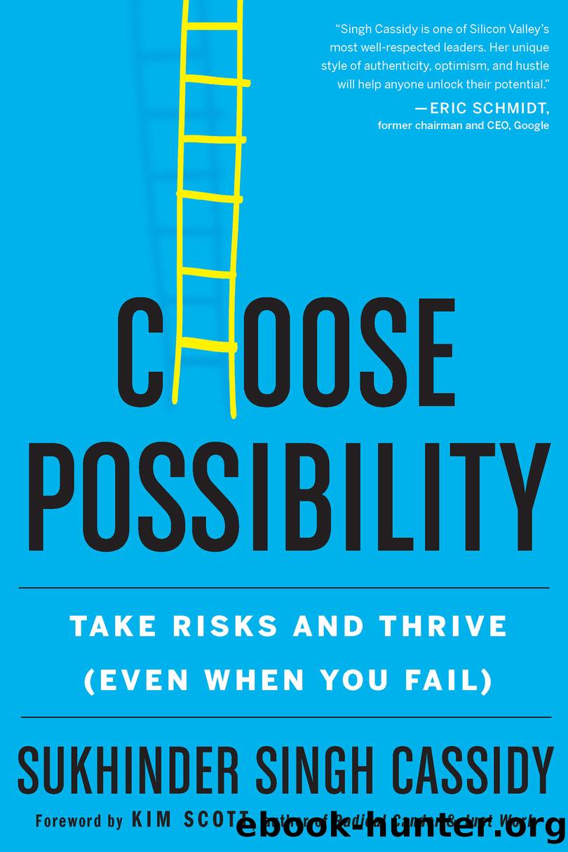 Choose Possibility by Sukhinder Singh Cassidy