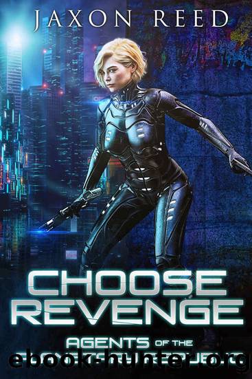 Choose Revenge by Jaxon Reed