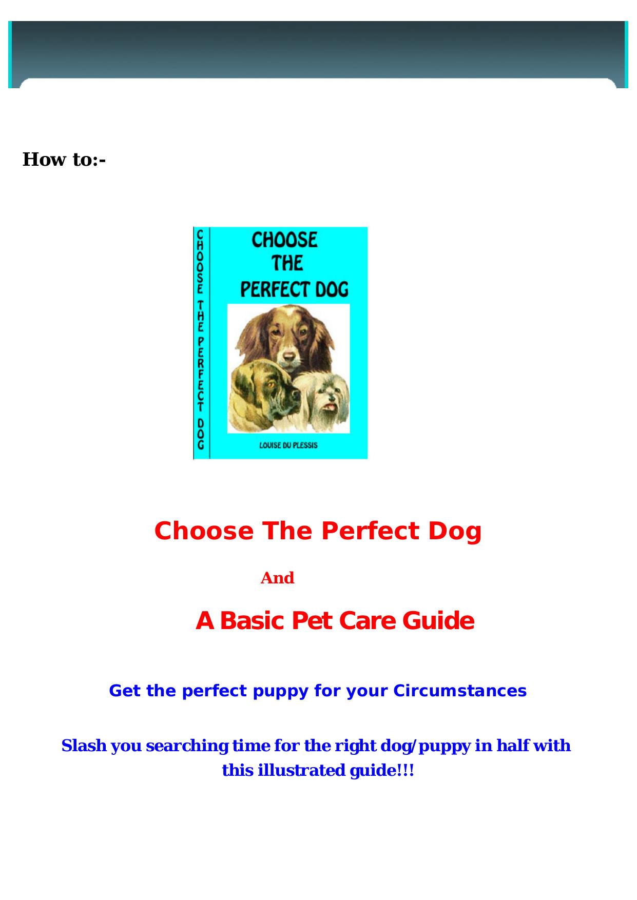 Choose The Perfect Dog. by Best of Kuszter's Collection