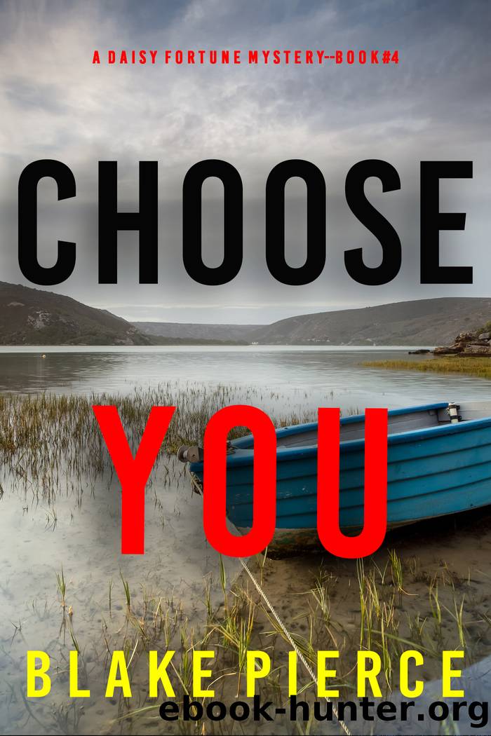Choose You by Blake Pierce