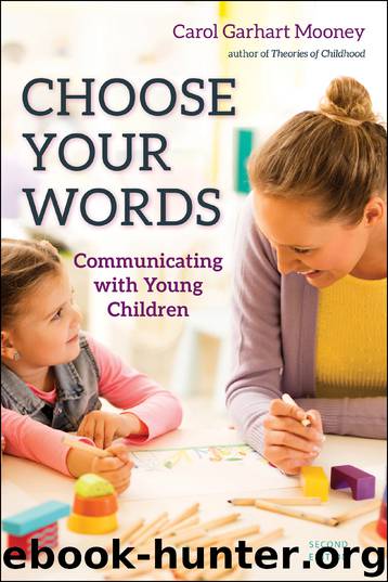 Choose Your Words by Carol Garhart Mooney