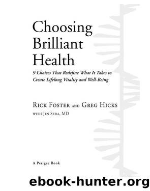 Choosing Brilliant Health by Rick Foster
