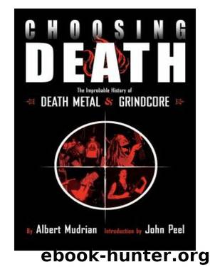 Choosing Death by Albert Mudrian