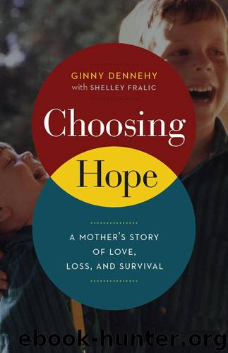 Choosing Hope by Ginny Dennehy