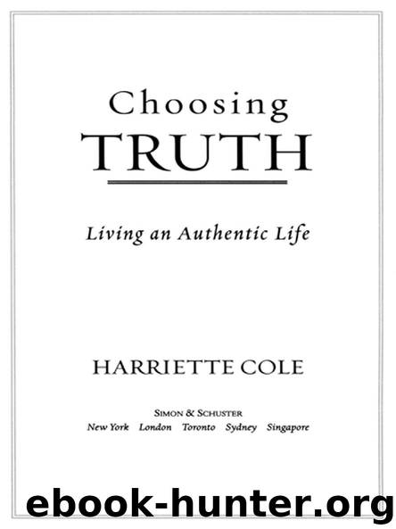 Choosing Truth by Harriette Cole