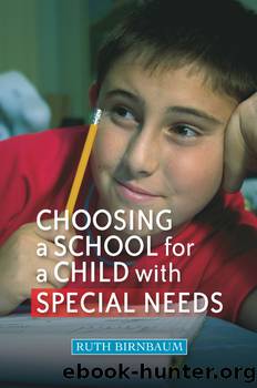 Choosing a School for a Child with Special Needs by Pontac Myra;Wright Sally;Birnbaum Ruth;Hay Deborah;Birnbaum Elisheva;
