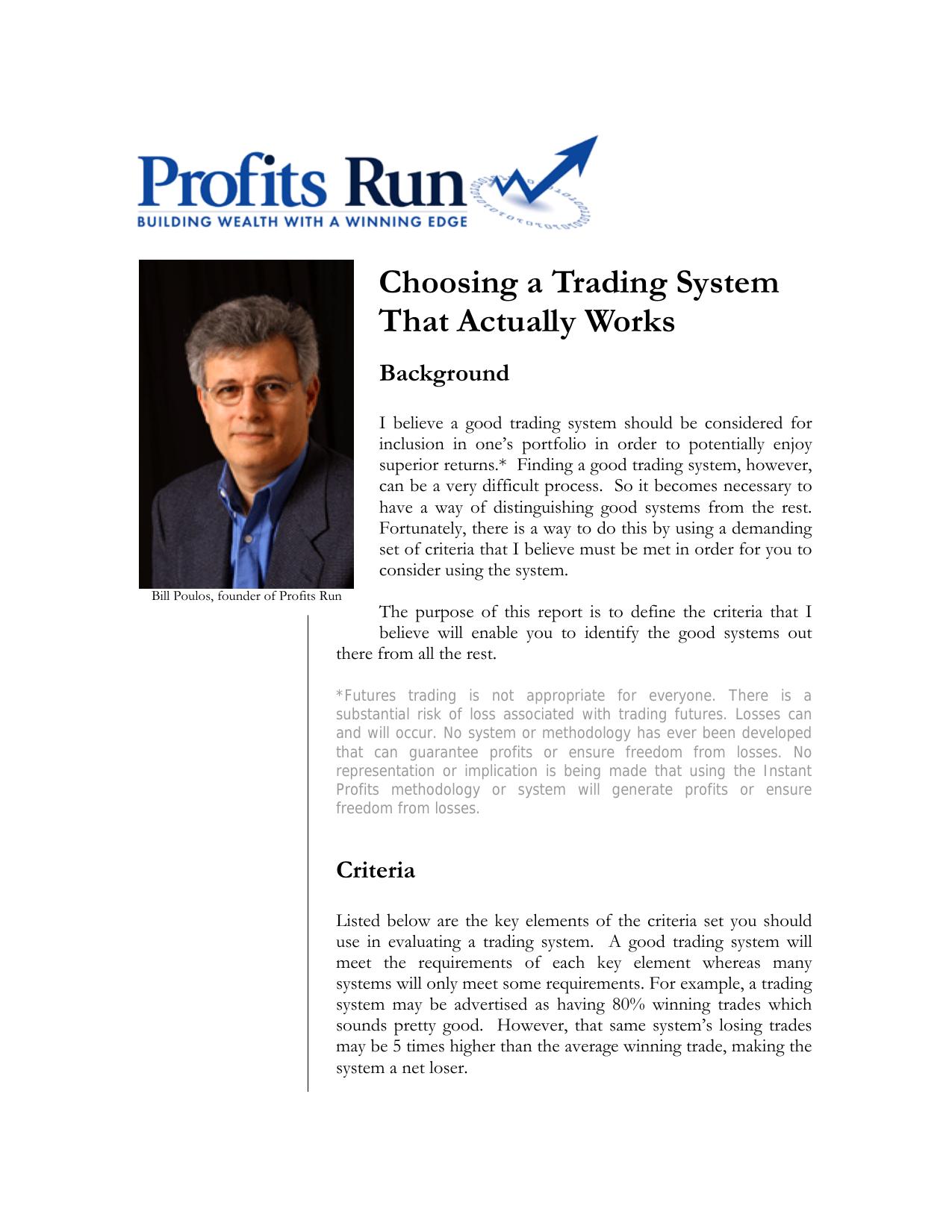 Choosing a Trading System That Actually Works by Preferred Customer