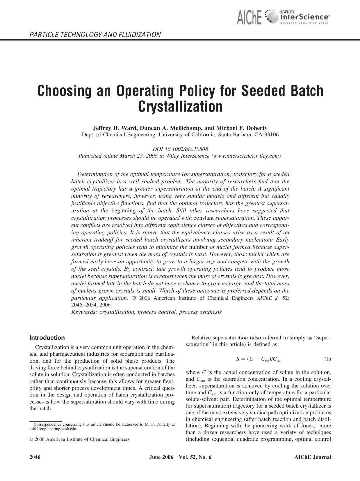 Choosing an operating policy for seeded batch crystallization by Unknown