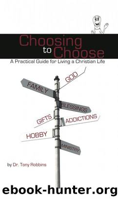 Choosing to Choose by Tony Robbins