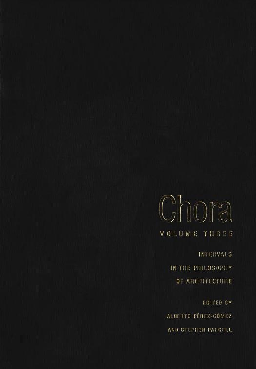 Chora, vol.3: Intervals in the Philosophy of Architecture (repost) by Unknow