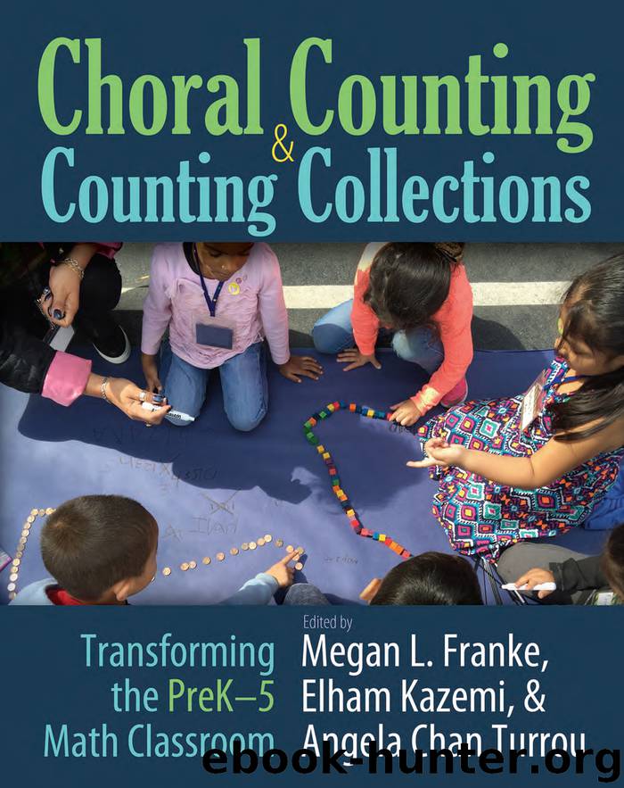 Choral Choral Counting & Counting Collections by Megan L. Franke Elham Kasemi & Angela Chan Turrou