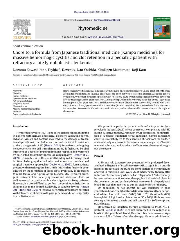 Choreito, a formula from Japanese traditional medicine (Kampo medicine), for massive hemorrhagic cystitis and clot retention in a pediatric patient with refractory acute lymphoblastic leukemia by Nozomu Kawashima