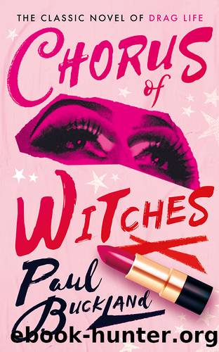 Chorus of Witches by Paul Buckland