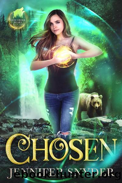 Chosen (Gem Creek Bears, Book 1) by Jennifer Snyder