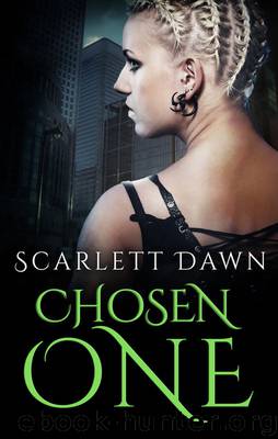Chosen One (Forever Evermore) by Scarlett Dawn