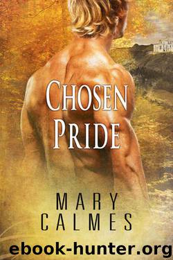 Chosen Pride (L'Ange Book 3) by Mary Calmes
