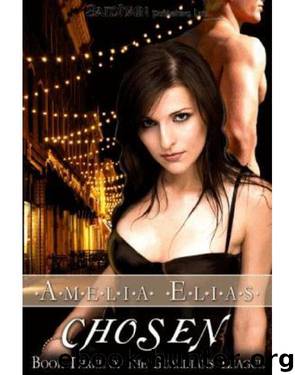 Chosen by Amelia Elias