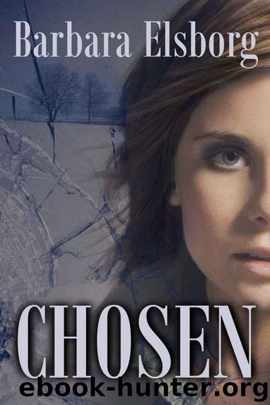 Chosen by Barbara Elsborg