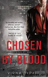 Chosen by Blood by Virna Depaul
