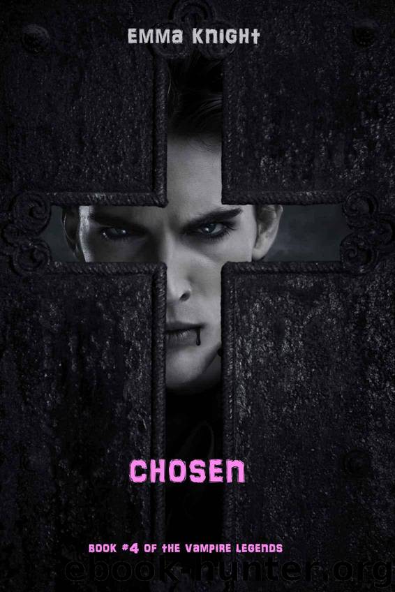 Chosen by Knight Emma