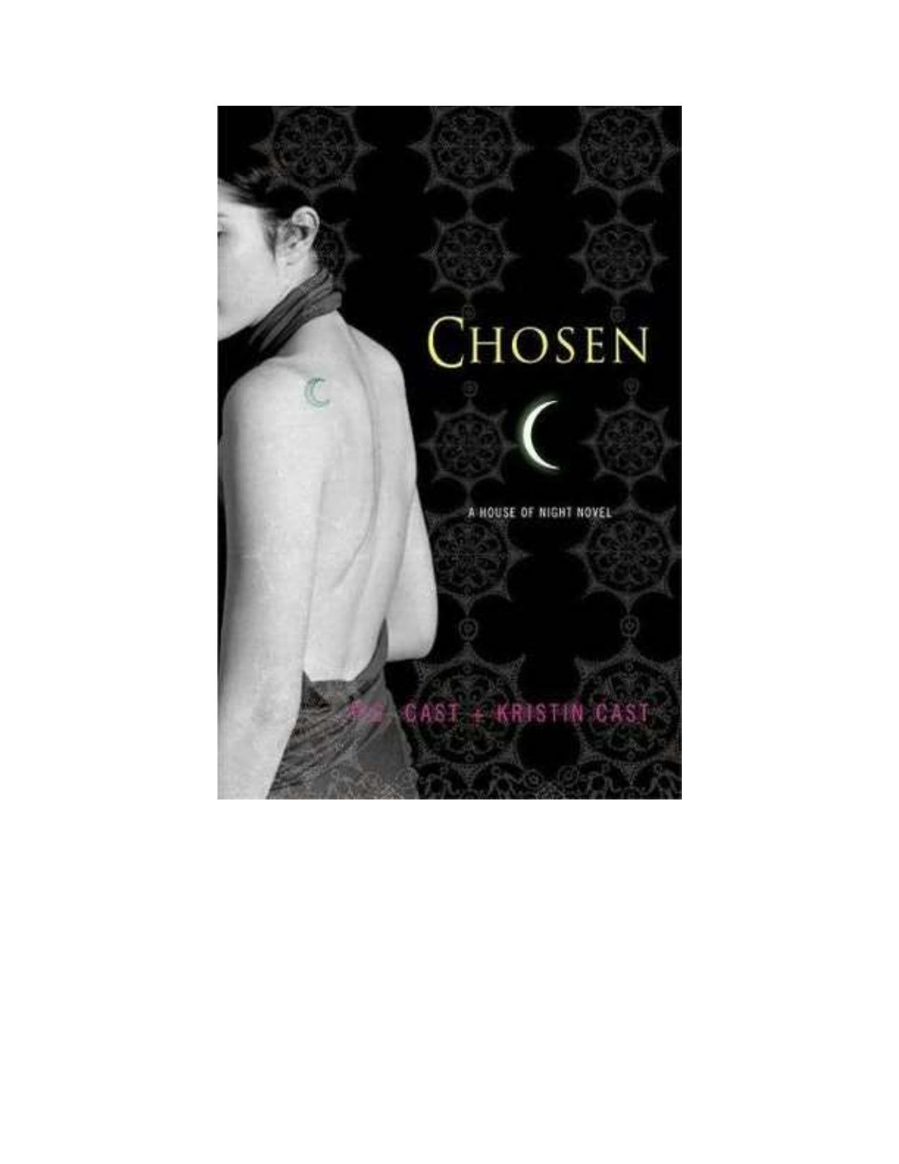 Chosen by P C Cast & Kristin Cast