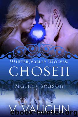 Chosen by V. Vaughn & Mating Season Collection