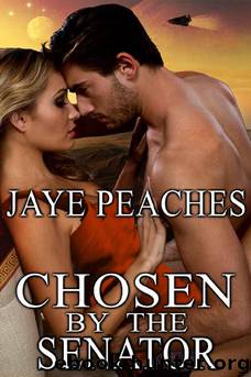 Chosen by the Senator (Under Alien Law Book 3) by Jaye Peaches