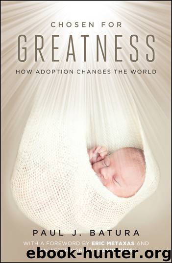 Chosen for Greatness by Paul Batura