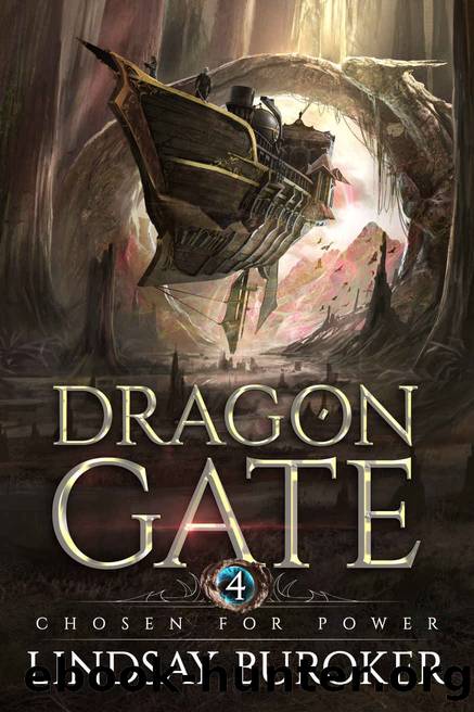 Chosen for Power: Dragon Gate, Book 4 by Buroker Lindsay
