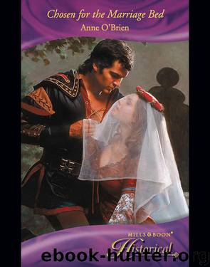 Chosen for the Marriage Bed by Anne O'Brien