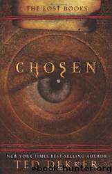 Chosen: Graphic Novel by Ted Dekker