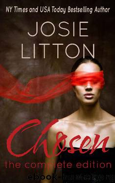Chosen: The Complete Edition (Allure) by Josie Litton