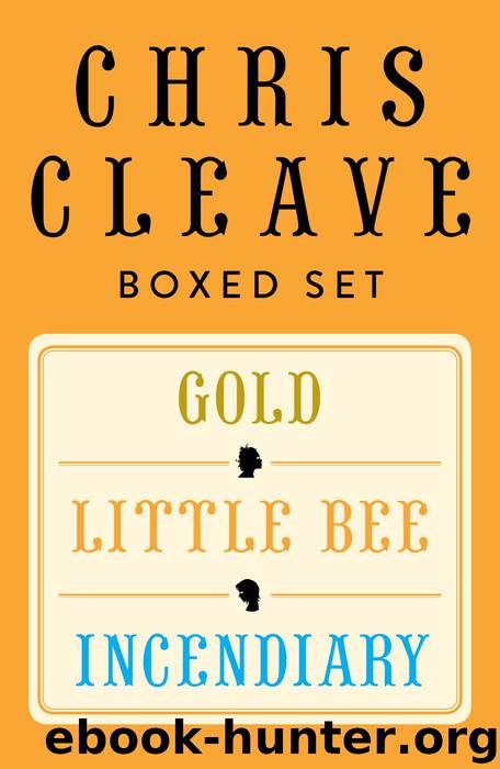 Chris Cleave Ebook Boxed Set by Chris Cleave