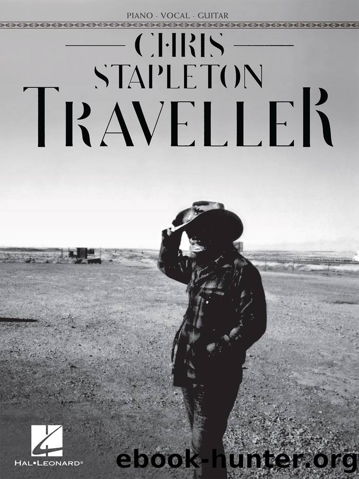 Chris Stapleton--Traveller Songbook by Chris Stapleton