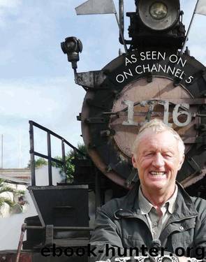Chris Tarrant's Extreme Railway Journeys by Chris Tarrant