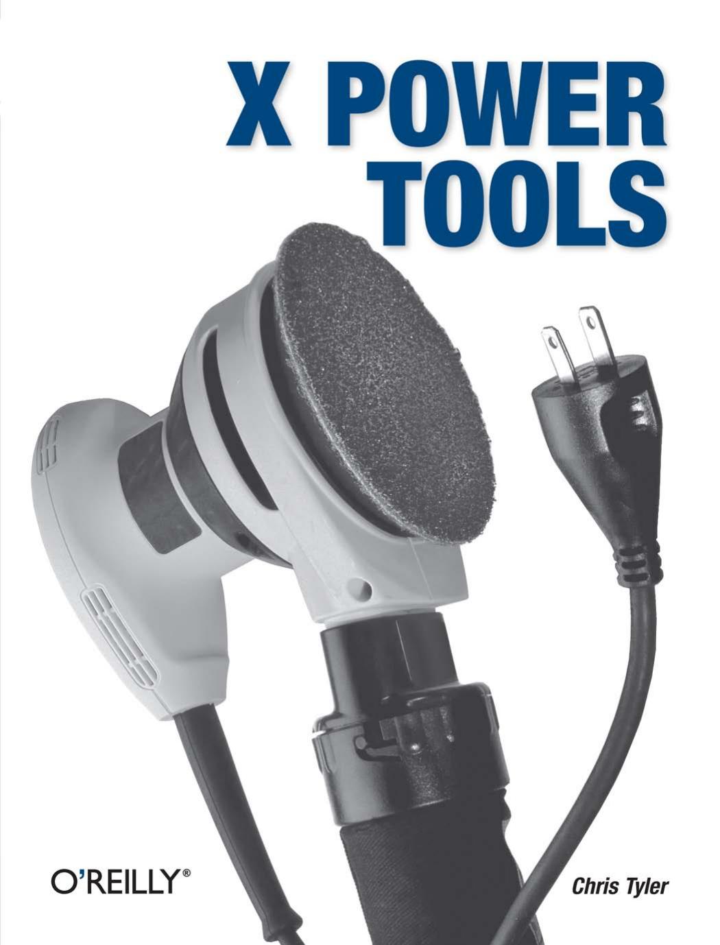 Chris Tyler X Power Tools by Unknown