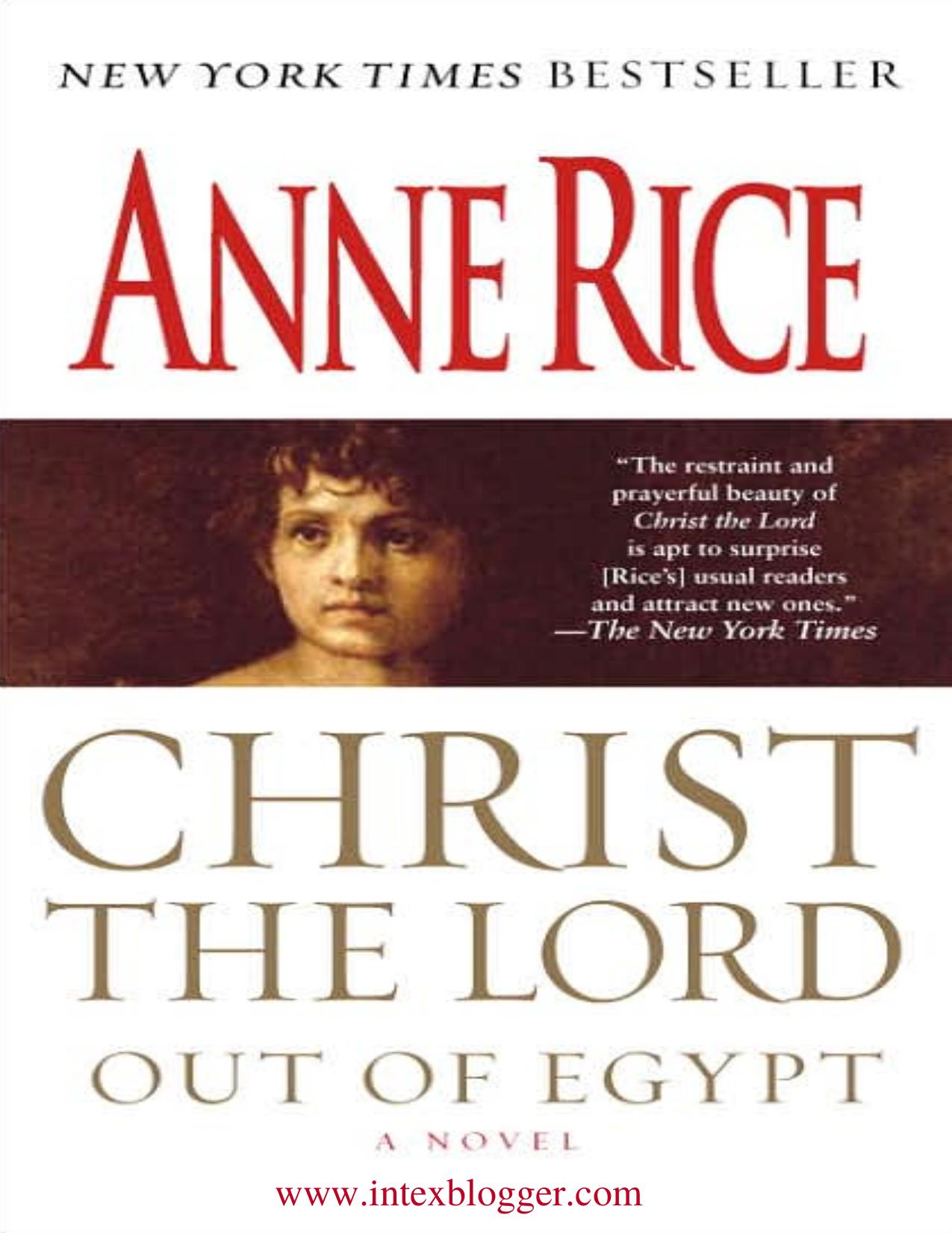 Christ the Lord Out of Egypt A Novel ( PDFDrive ) by Unknown