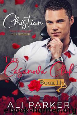 Christian (The Casanova Club Book 11) by Ali Parker