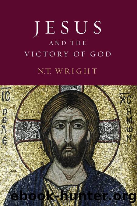 Christian Origins and the Question of God - 02 - Jesus and the Victory of God by N.T. Wright